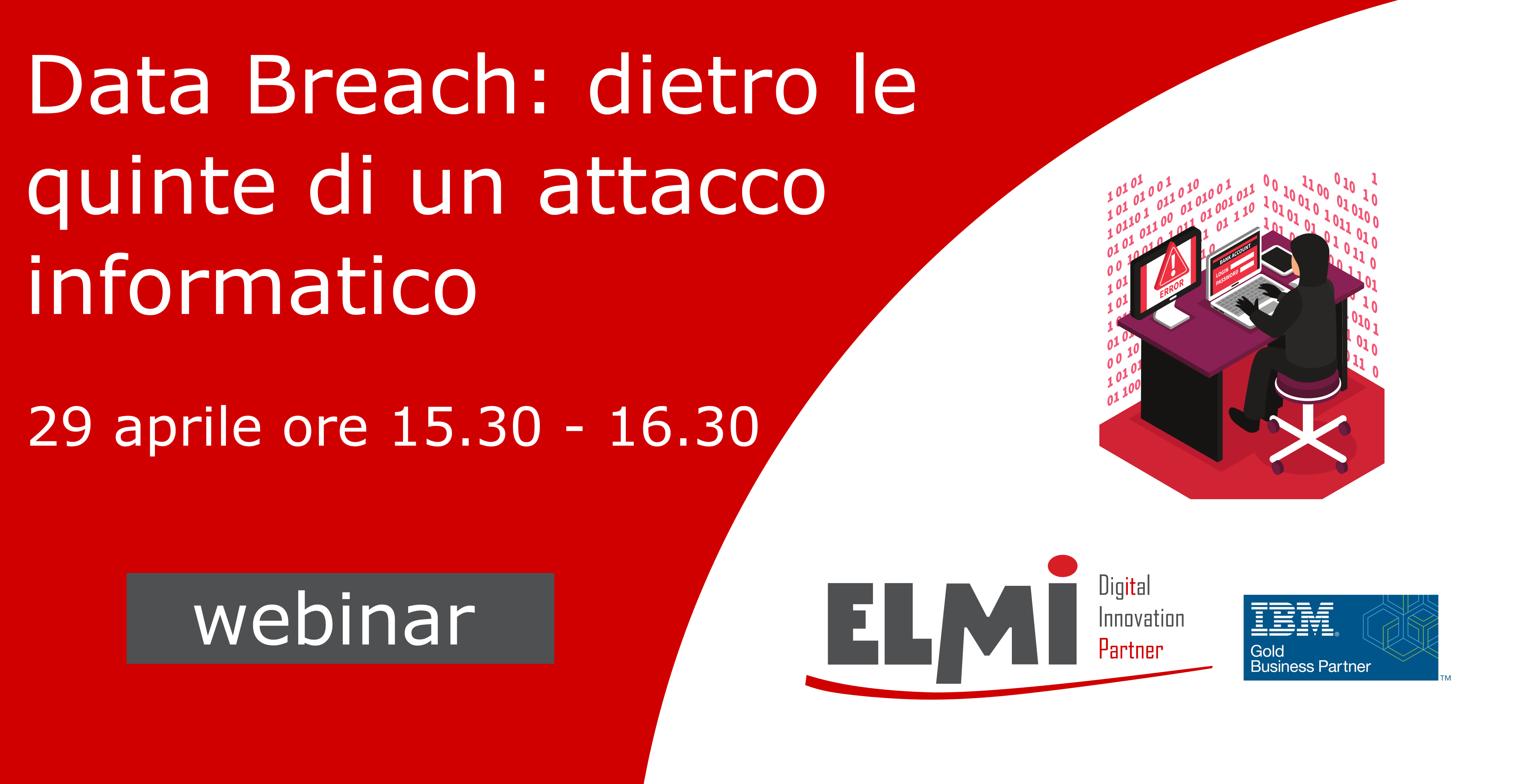 Webinar: Data Breach: dietro le quinte di un attacco informatico