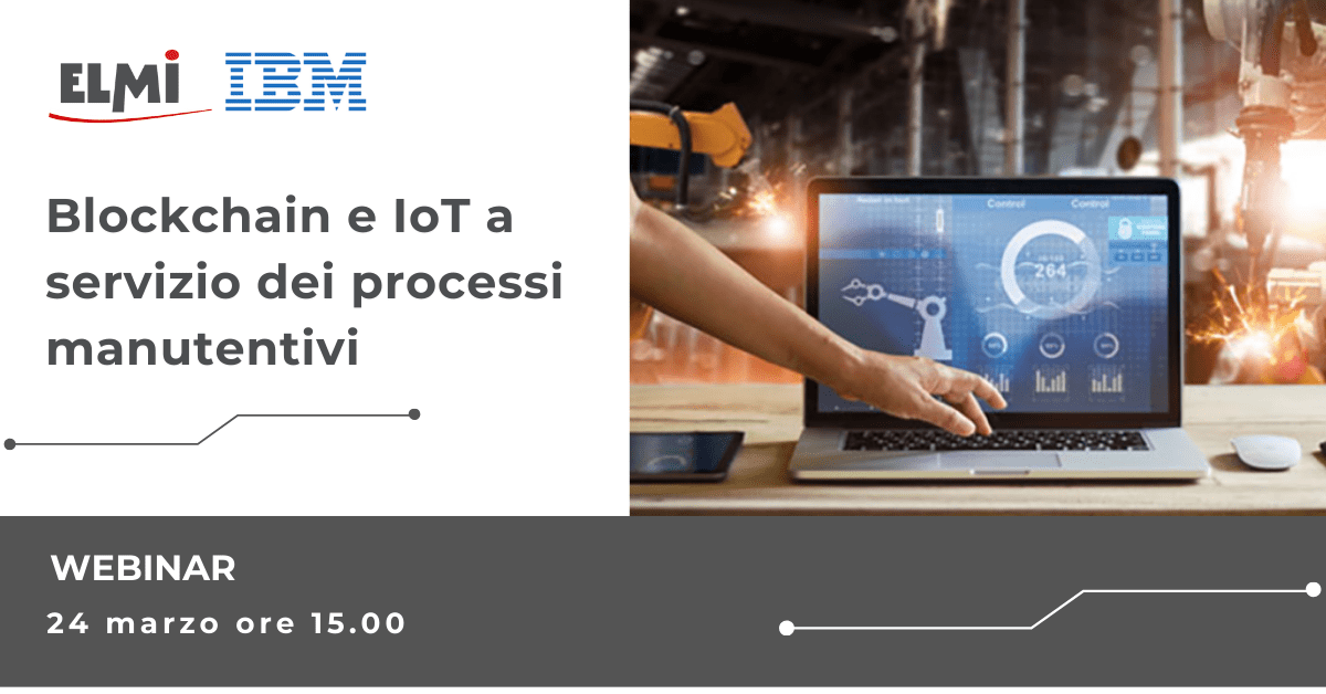 webinar Blockchain e IoT a supporto dei processi manutentivi