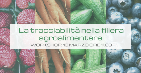 La tracciabilità nella filiera agroalimentare